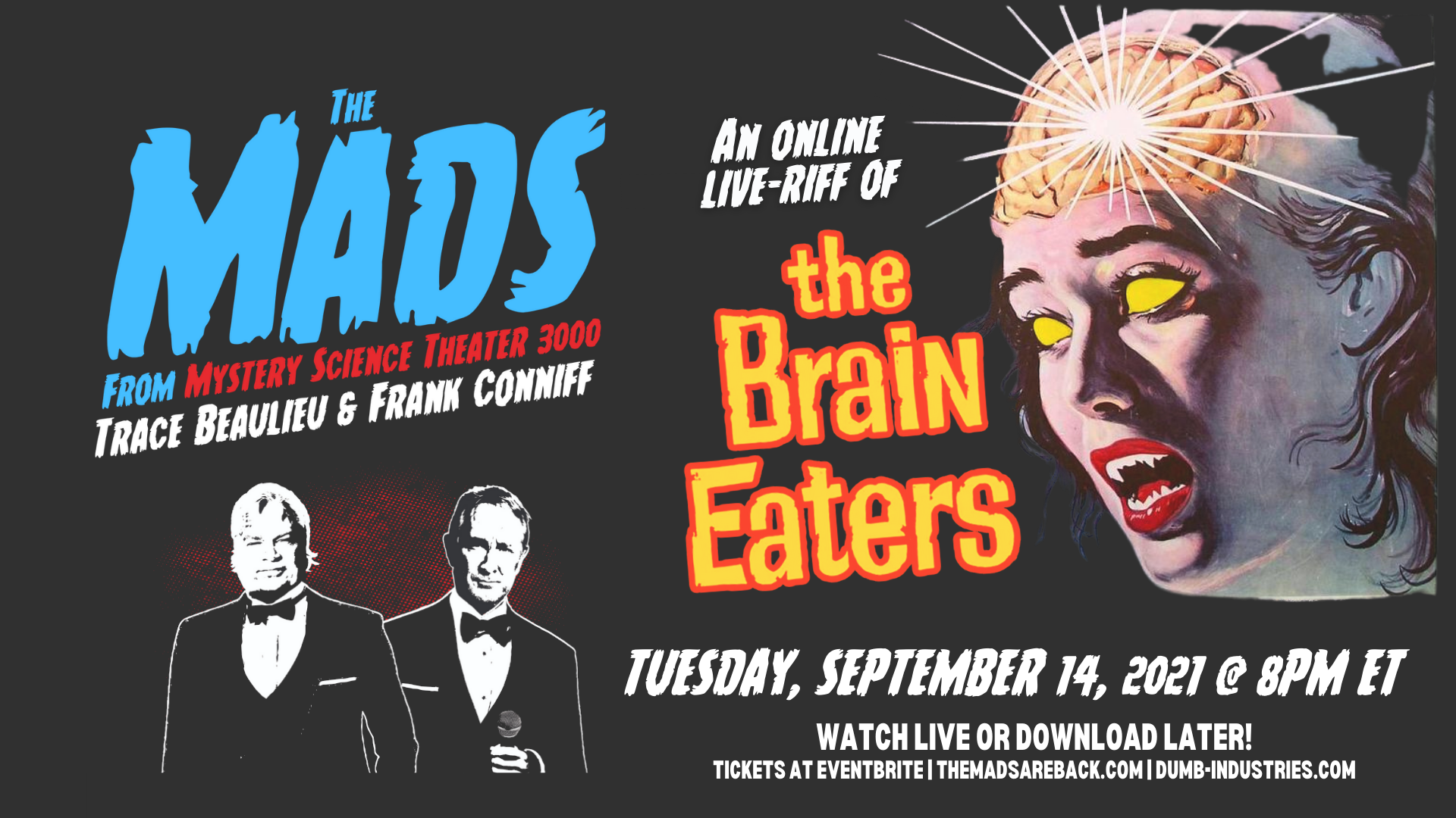 The Brain That Wouldn't Die – Livestream Screening – The Mads Are Back